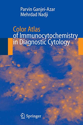 9780387321219: Color Atlas of Immunocytochemistry in Diagnostic Cytology