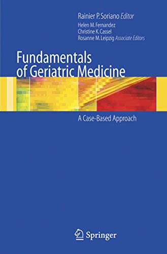 Imagen de archivo de Fundamentals of Geriatric Medicine : A Case-Based Approach a la venta por Better World Books