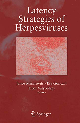 9780387324647: Latency Strategies of Herpesviruses