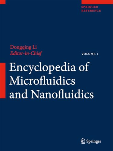 Encyclopedia of Microfluidics and Nanofluidics (Springer Reference) (3 Volumes)