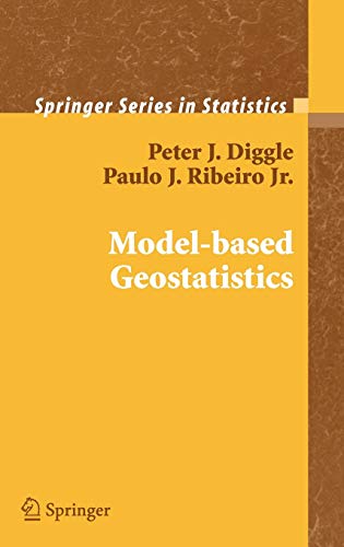 9780387329079: Model-based Geostatistics (Springer Series in Statistics)
