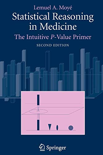 Beispielbild fr Statistical Reasoning in Medicine: The Intuitive P-Value Primer zum Verkauf von Chiron Media
