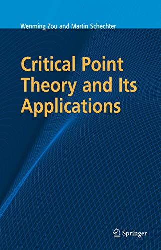 Beispielbild fr Critical Point Theory and Its Applications zum Verkauf von Phatpocket Limited