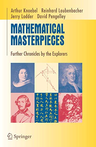 9780387330617: Mathematical Masterpieces: Further Chronicles by the Explorers