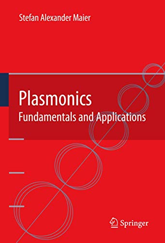 9780387331508: Plasmonics: Fundamentals And Applications