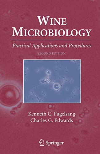 9780387333410: Wine Microbiology: Practical Applications and Procedures