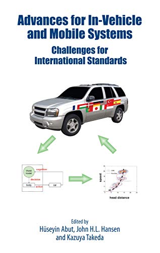 9780387335032: Advances for In-Vehicle and Mobile Systems: Challenges for International Standards
