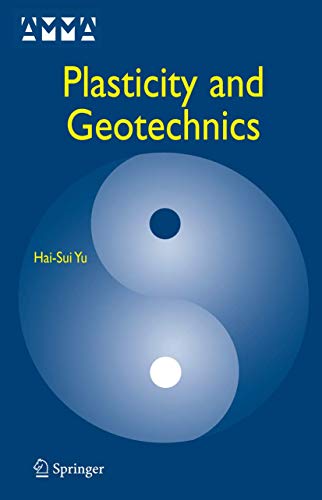 9780387335971: Plasticity And Geotechnics: 13