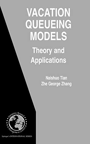 Imagen de archivo de Vacation Queueing Models: Theory and Applications a la venta por Book Dispensary