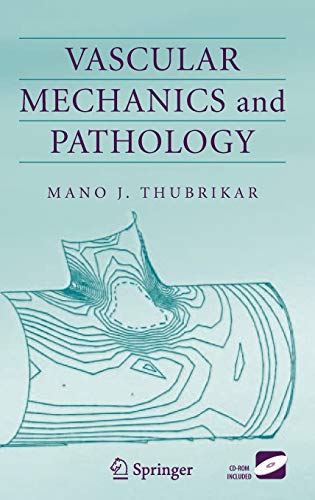 9780387338163: Vascular Mechanics and Pathology