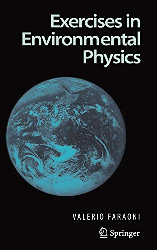 9780387339122: Exercises in Environmental Physics