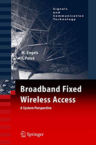 9780387339566: Broadband Fixed Wireless Access: A System Perspective