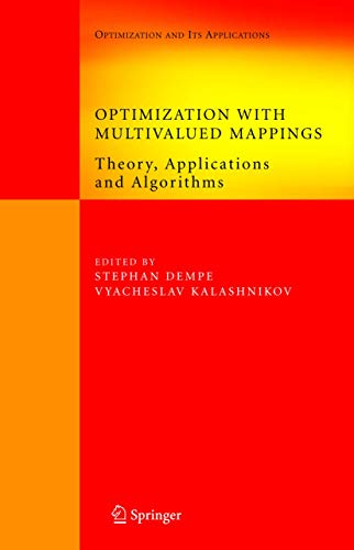 9780387342207: Optimization With Multivalued Mappings: Theory, Applications And Algorithms
