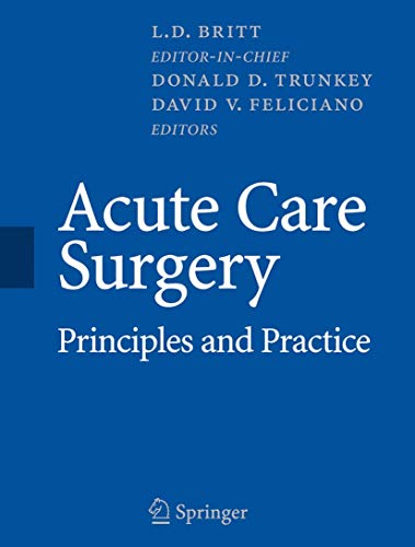 9780387344706: Acute Care Surgery: Principles and Practice