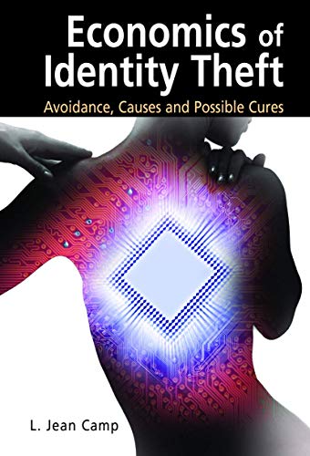 Stock image for Economics of Identity Theft : Avoidance, Causes and Possible Cures for sale by Better World Books