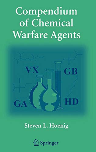 Imagen de archivo de Compendium of Chemical Warfare Agents a la venta por Books Puddle