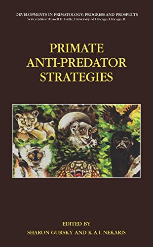 9780387348070: Primate Anti-Predator Strategies