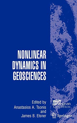 9780387349176: Nonlinear Dynamics in Geosciences (Aegean Conferences)