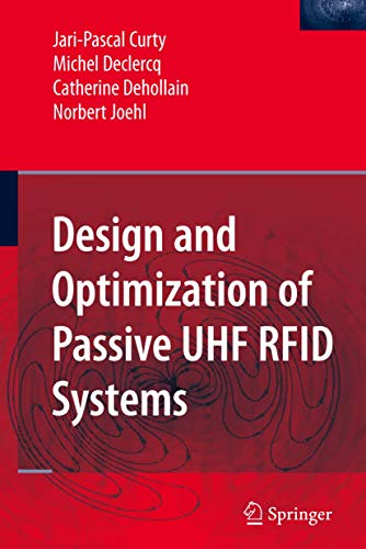 9780387352749: Design and Optimization of Passive UHF RFID Systems