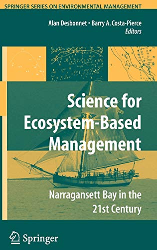 9780387352985: Science of Ecosystem-based Management: Narragansett Bay in the 21st Century (Springer Series on Environmental Management)