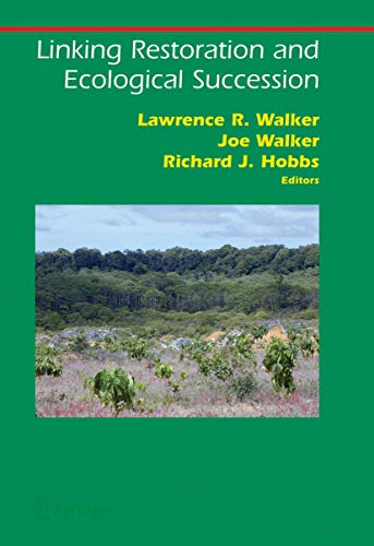 Stock image for Linking Restoration and Ecological Succession for sale by Better World Books