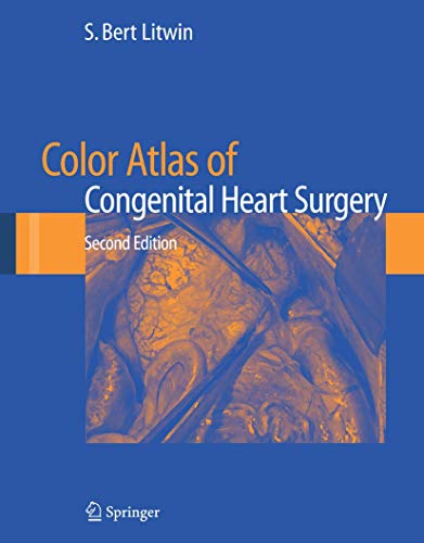 9780387354156: Color Atlas of Congenital Heart Surgery