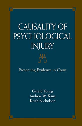 Beispielbild fr Causality of Psychological Injury: Presenting Evidence in Court zum Verkauf von ThriftBooks-Atlanta