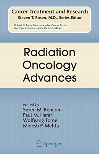 9780387367439: Radiation Oncology Advances: 139 (Cancer Treatment and Research)