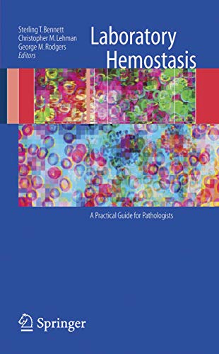 Beispielbild fr Laboratory Hemostasis: A Practical Guide for Pathologists zum Verkauf von SecondSale
