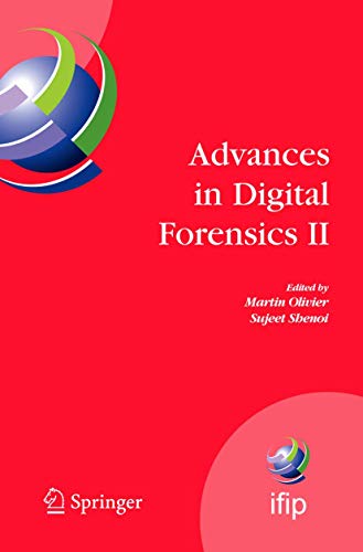 Stock image for Advances in Digital Forensics II (IFIP Advances in Information and Communication Technology, 222) for sale by Phatpocket Limited