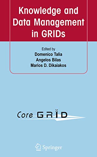 Imagen de archivo de Knowledge and Data Management in GRIDs a la venta por Books Puddle