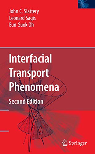 9780387384382: Interfacial Transport Phenomena