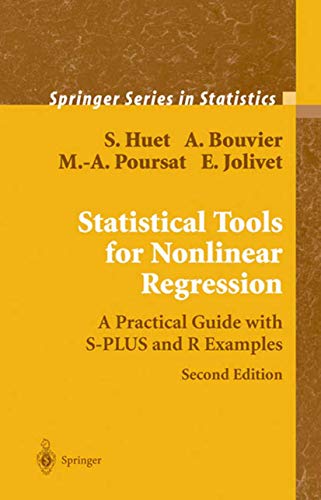 Beispielbild fr Statistical Tools for Nonlinear Regression: A Practical Guide With S-PLUS and R Examples (Springer Series in Statistics) zum Verkauf von Magus Books Seattle