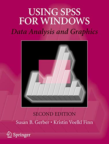 Stock image for Using SPSS for Windows : Data Analysis and Graphics for sale by Better World Books