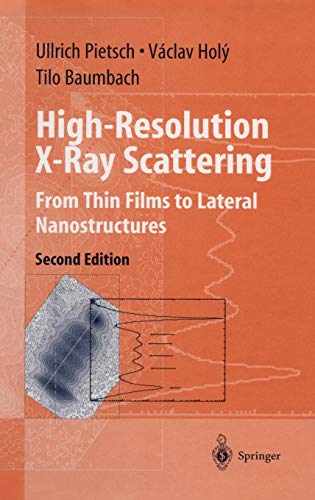 9780387400921: High-Resolution X-Ray Scattering: From Thin Films to Lateral Nanostructures
