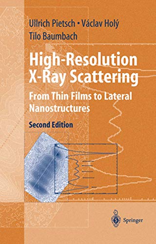 9780387400921: High-Resolution X-Ray Scattering: From Thin Films to Lateral Nanostructures