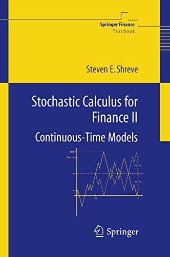 Beispielbild fr Stochastic Calculus for Finance. II Continuous-Time Models zum Verkauf von Blackwell's