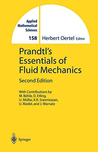 9780387404370: Prandtl's Essentials of Fluid Mechanics (Applied Mathematical Sciences)
