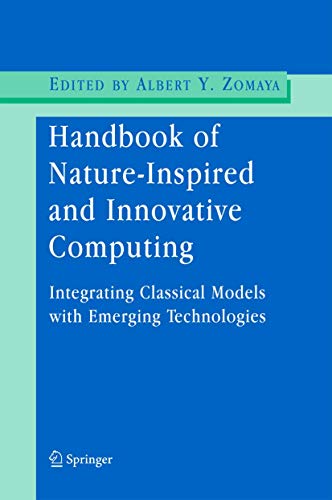 Stock image for Handbook of Nature-Inspired and Innovative Computing: Integrating Classical Models with Emerging Technologies for sale by Blue Vase Books