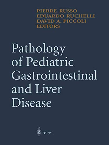 9780387406541: Pathology of Pediatric Gastrointestinal and Liver Disease