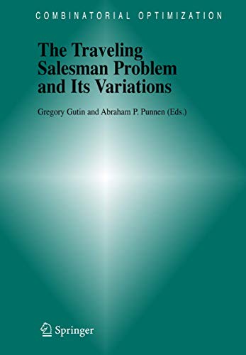 Beispielbild fr The Traveling Salesman Problem and Its Variations (Combinatorial Optimization, 12) zum Verkauf von GF Books, Inc.