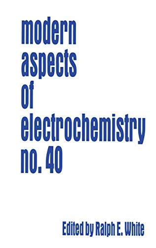 Stock image for Modern Aspects of Electrochemistry 40 for sale by ThriftBooks-Atlanta