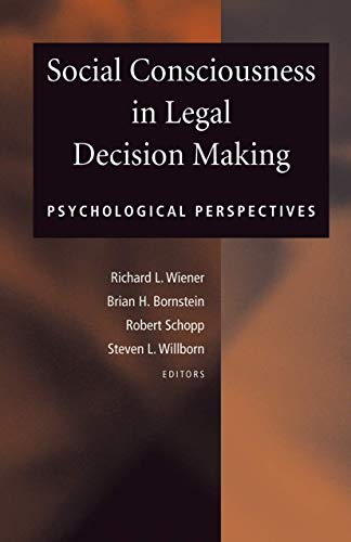 Stock image for Social Consciousness in Legal Decision Making: Psychological Perspectives for sale by Moe's Books