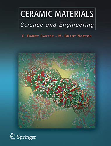 9780387462707: Ceramic Materials: Science and Engineering