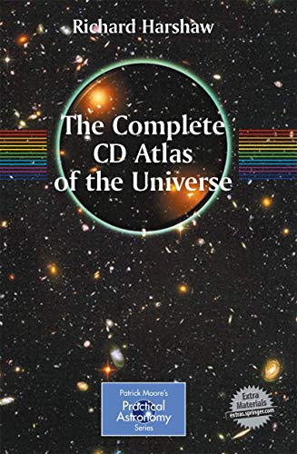 Stock image for The Complete CD Atlas of the Universe (Patrick Moore's Practical Astronomy Series) for sale by MyLibraryMarket