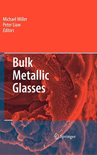 9780387489209: Bulk Metallic Glasses: An Overview