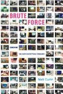 9780387500799: Brute Force