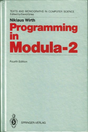 Stock image for Programming In Modula-2 - Texts And Monographs In Computer Science Edited By David Gries for sale by Romtrade Corp.