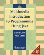 9780387501802: Multimedia Introduction to Programming Using Java
