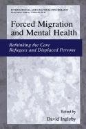 Forced Migration and Mental Health (Lecture Notes in Biomathematics) (9780387501833) by Ingleby, David